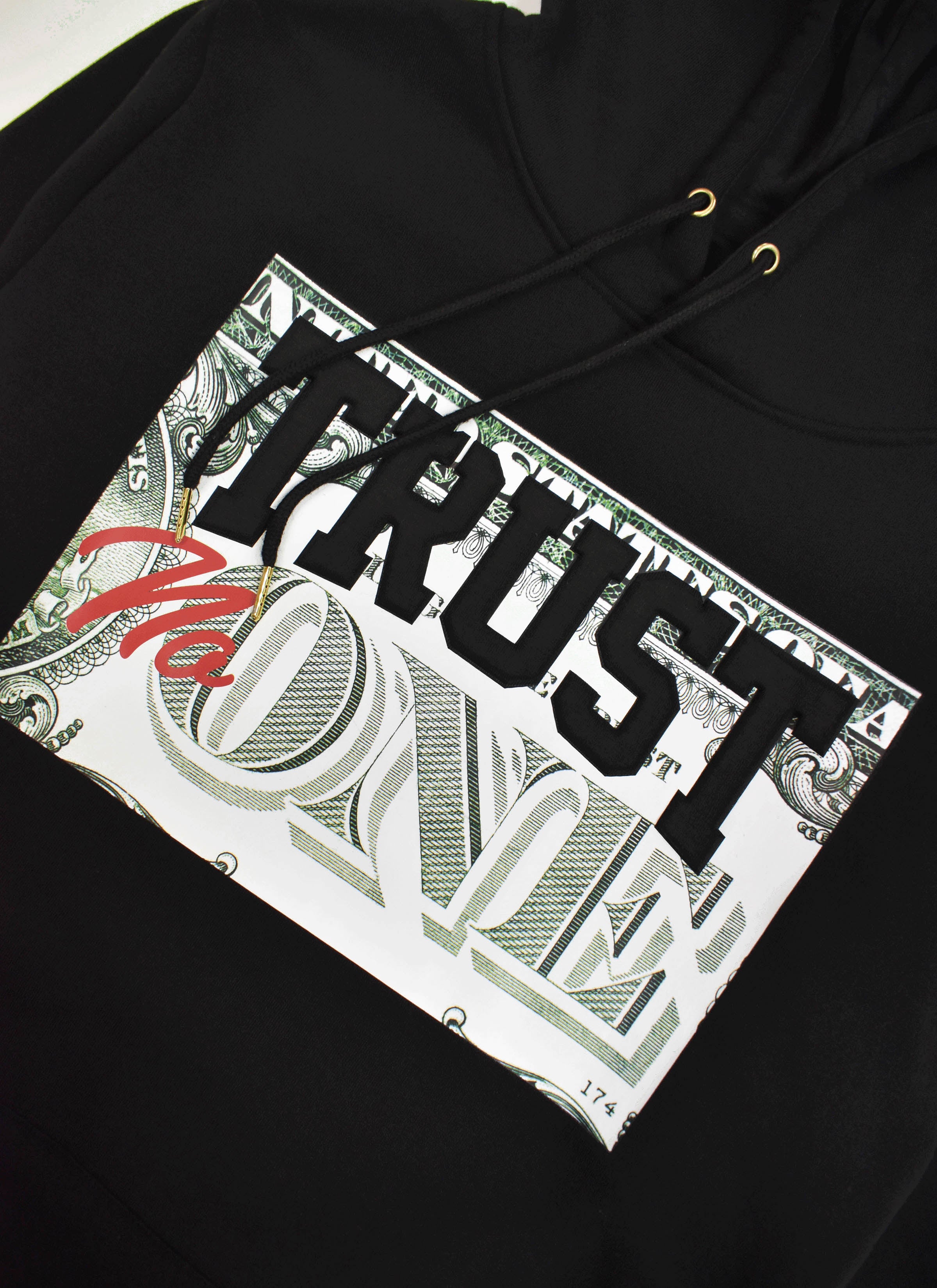 Trust No One Dollar Hoodie